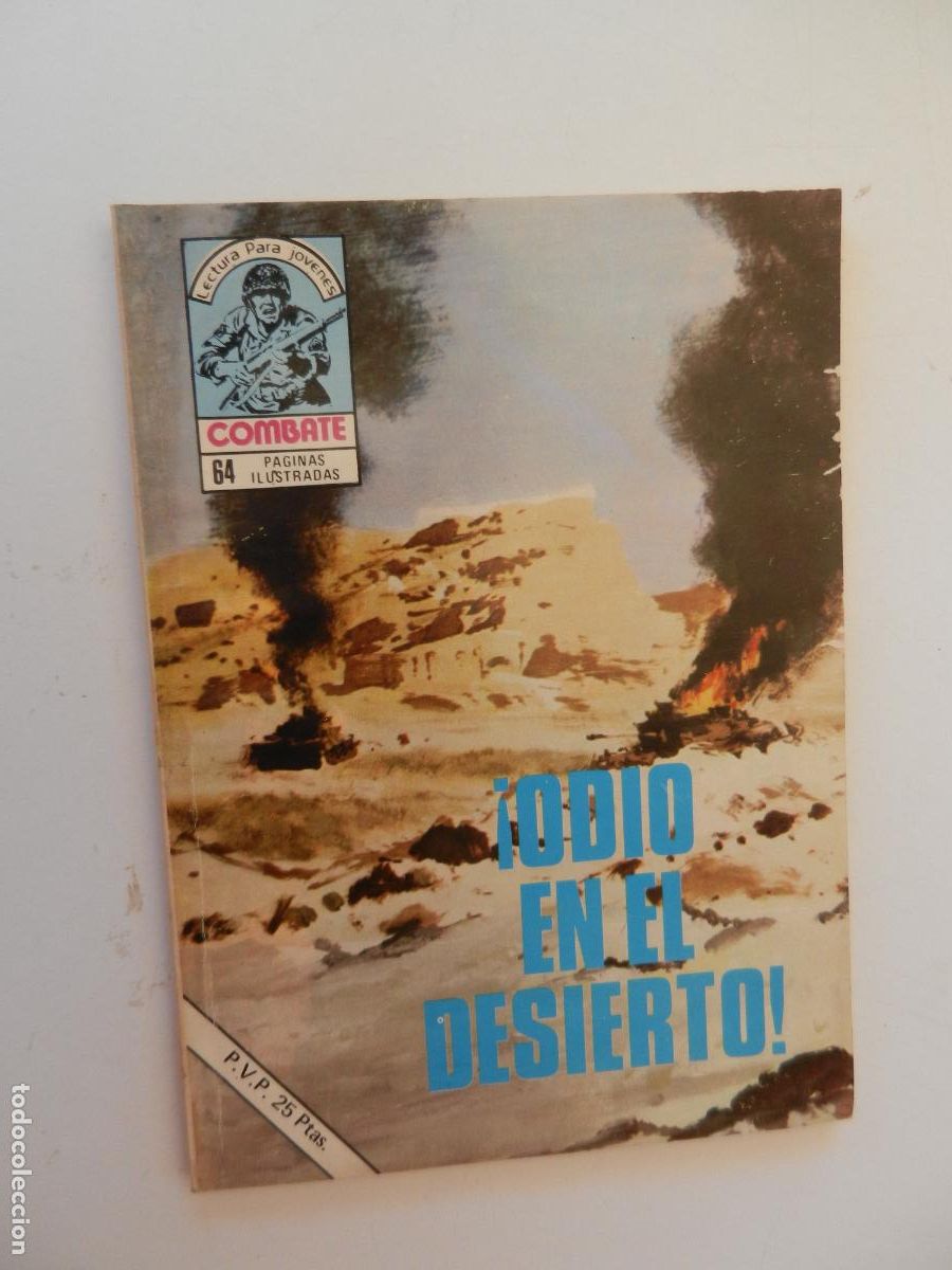 Tebeos: COMBATE - LECTURA PARA JOVENES - &iexcl;ODIO EN EL DESIERTO! - PRODUCCIONES EDITORIALES 1977.