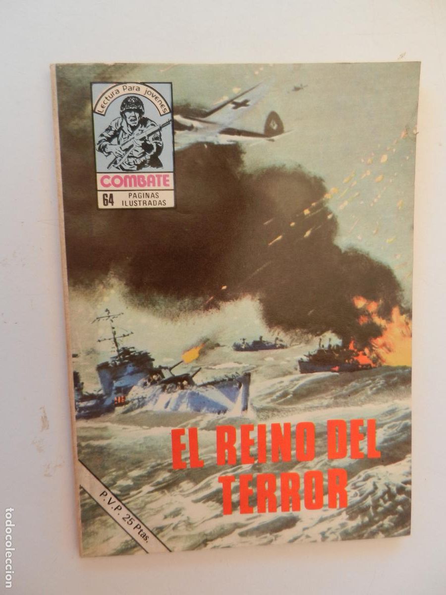 Tebeos: COMBATE - LECTURA PARA JOVENES - EL REINO DEL TERROR - PRODUCCIONES EDITORIALES 1977.