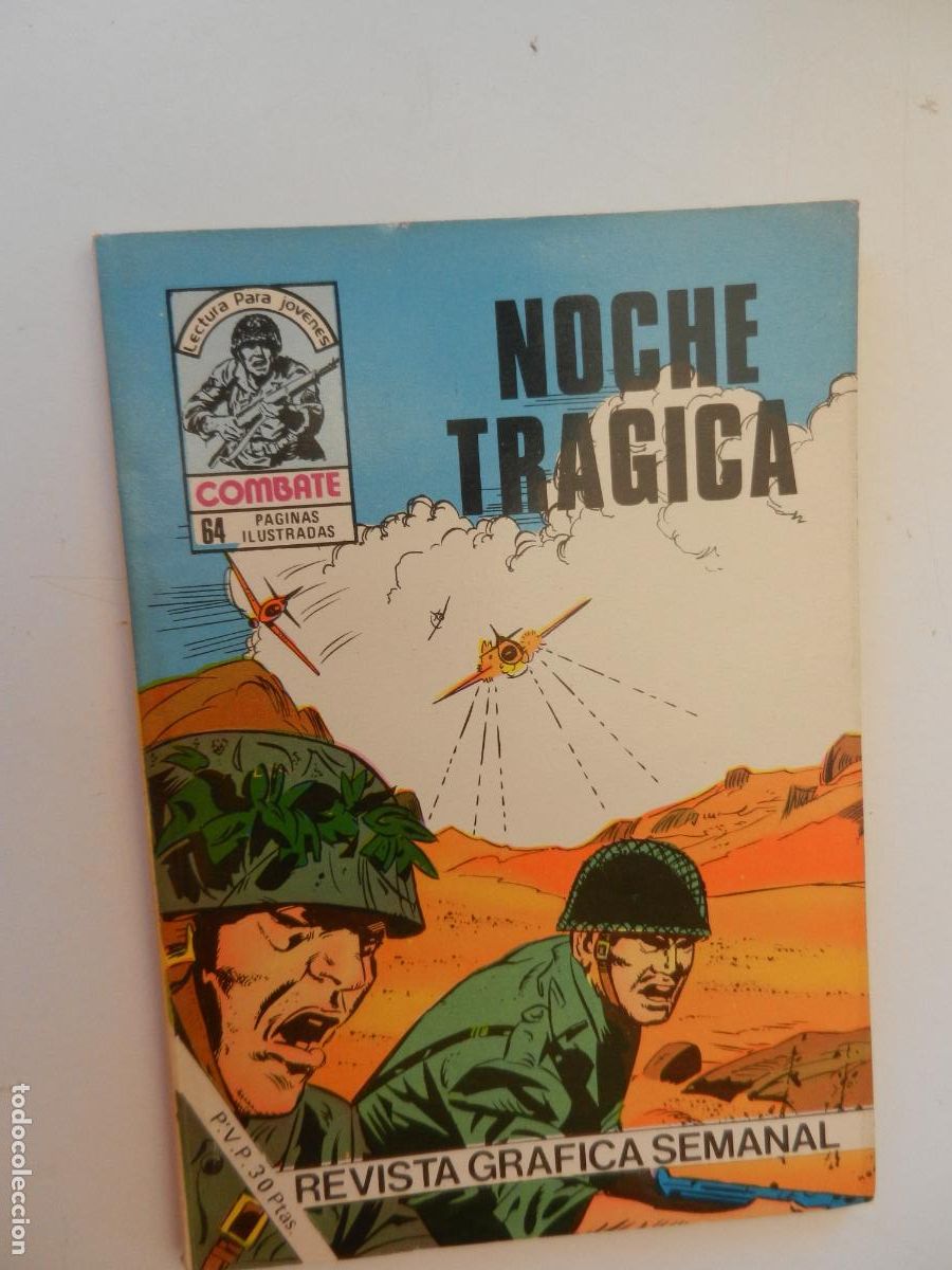 Tebeos: COMBATE - LECTURA PARA JOVENES - NOCHE TR&Aacute;GICA - PRODUCCIONES EDITORIALES 1977.