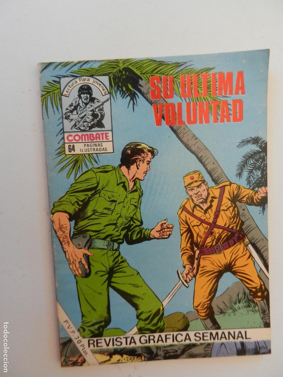 Tebeos: COMBATE - LECTURA PARA JOVENES - SU &Uacute;LTIMA VOLUNTAD - PRODUCCIONES EDITORIALES 1977.
