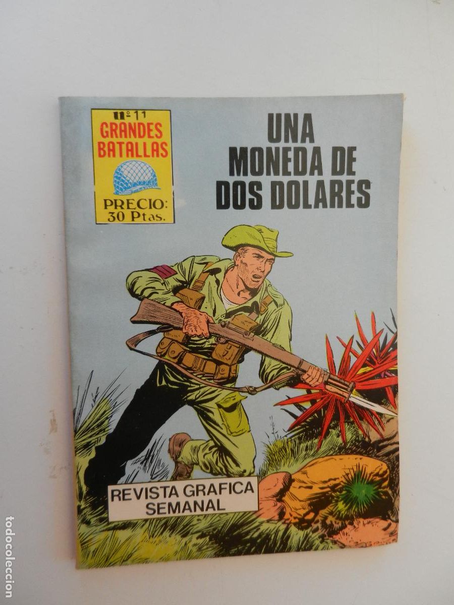 Tebeos: GRANDES BATALLAS - N&ordm; 11 - UNA MONEDA DE DOS DOLARES - EDITORIAL ANTALBE 1981.