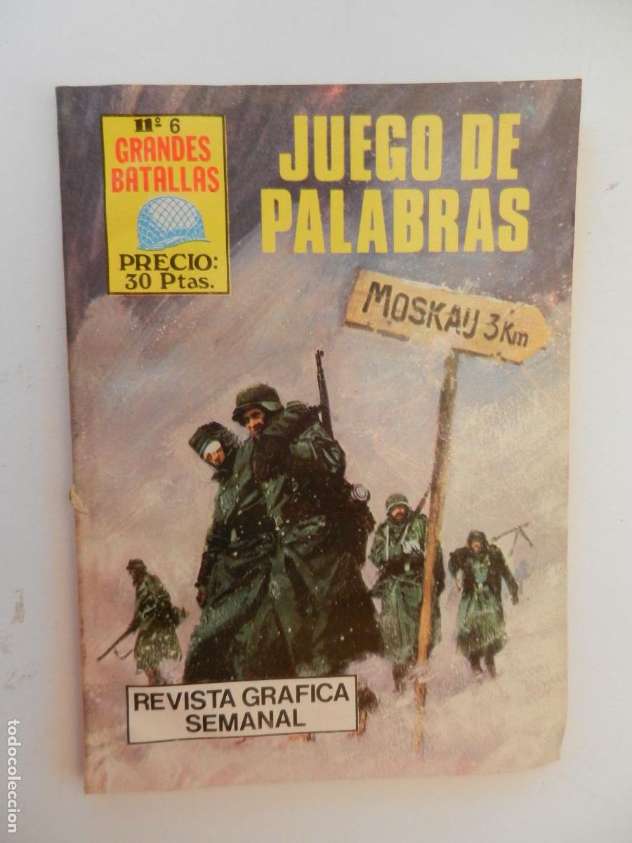 Tebeos: GRANDES BATALLAS - N&ordm; 6 - JUEGO DE PALABRAS - EDITORIAL ANTALBE 1981.