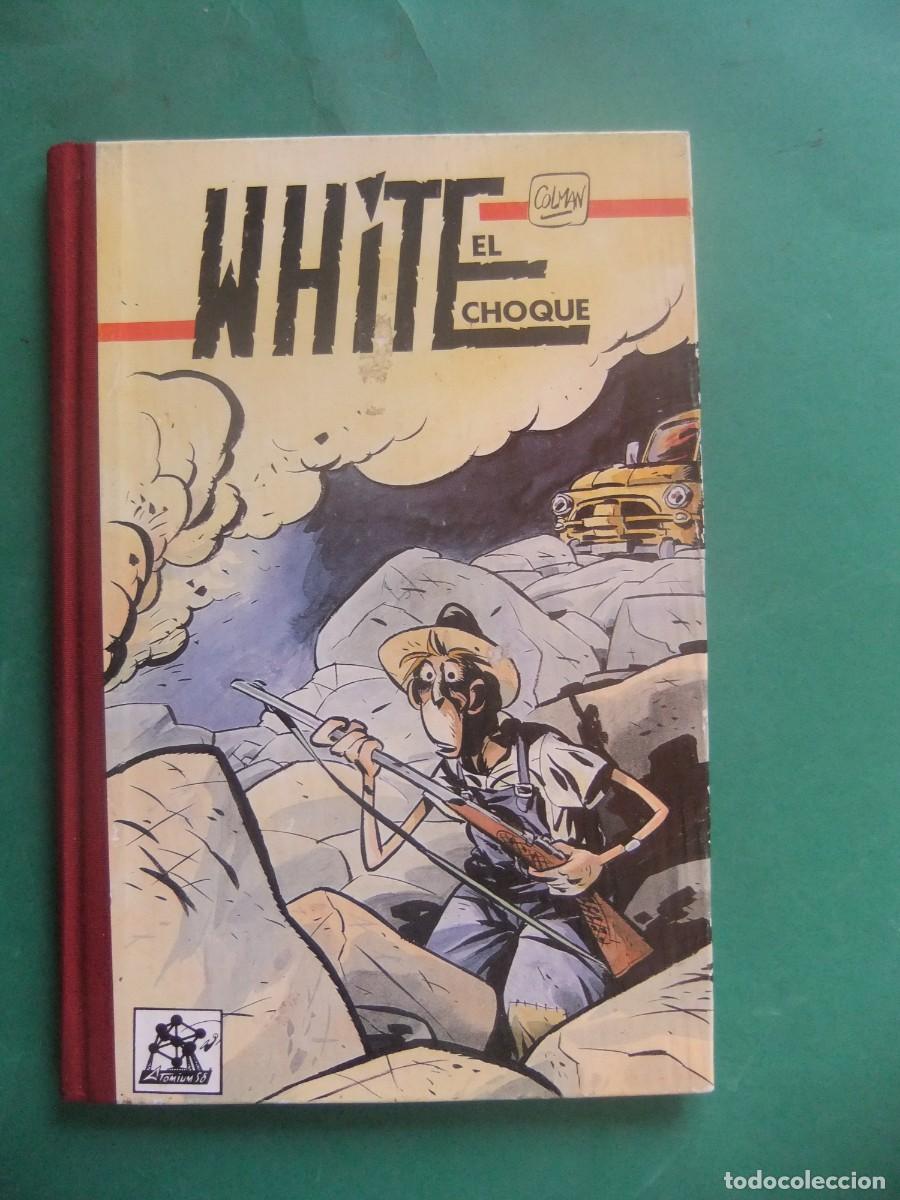 Tebeos: WHITE EL CHOQUE IARA EDITIONS - Foto 1