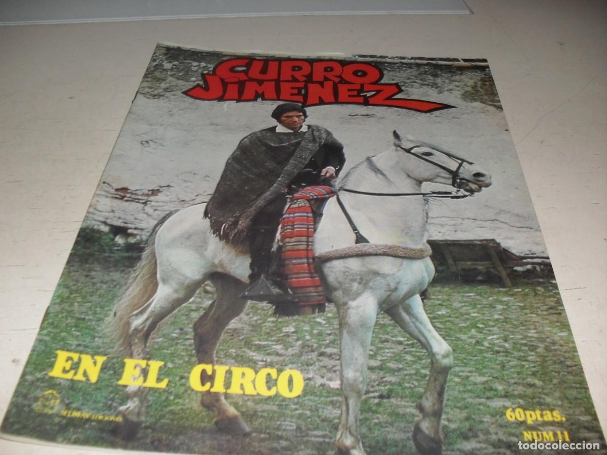 Tebeos: CURRO JIMENEZ N&ordm; 11,DE 24,EN EL CIRCO,Y CON POSTER.SEDMAY EDICIONES ,1977