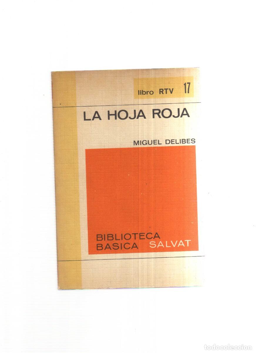 Tebeos: LA HORA ROJA MIGUEL DELIBES BIBLIOTECA BASICA SALVAT