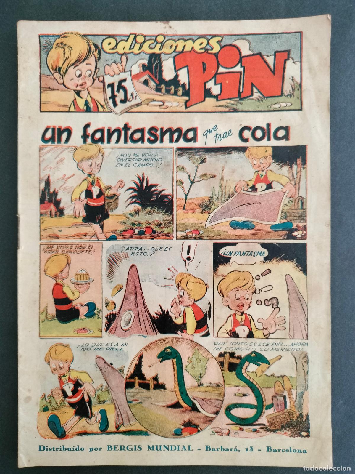 Tebeos: EDICIONES PIN N&ordm; 1 - UN FANTASMA QUE TRAE COLA - ORIGINAL BERGIS MUNDIAL 1946 BUEN ESTADO!!