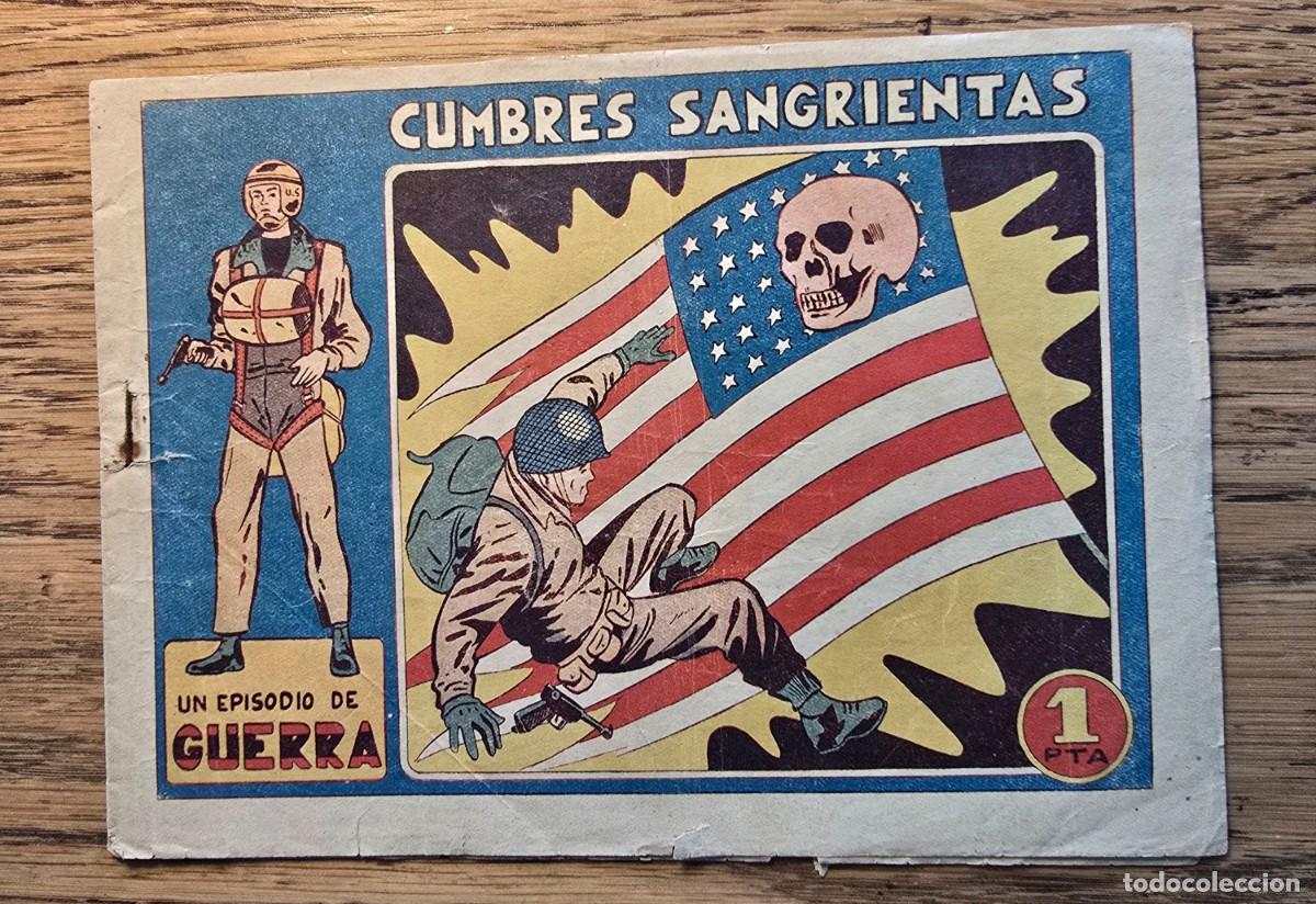 Tebeos: UN EPISODIO DE GUERRA n&ordm; 3 Cumbres Sangrientas (Ed. Favencia 1951)