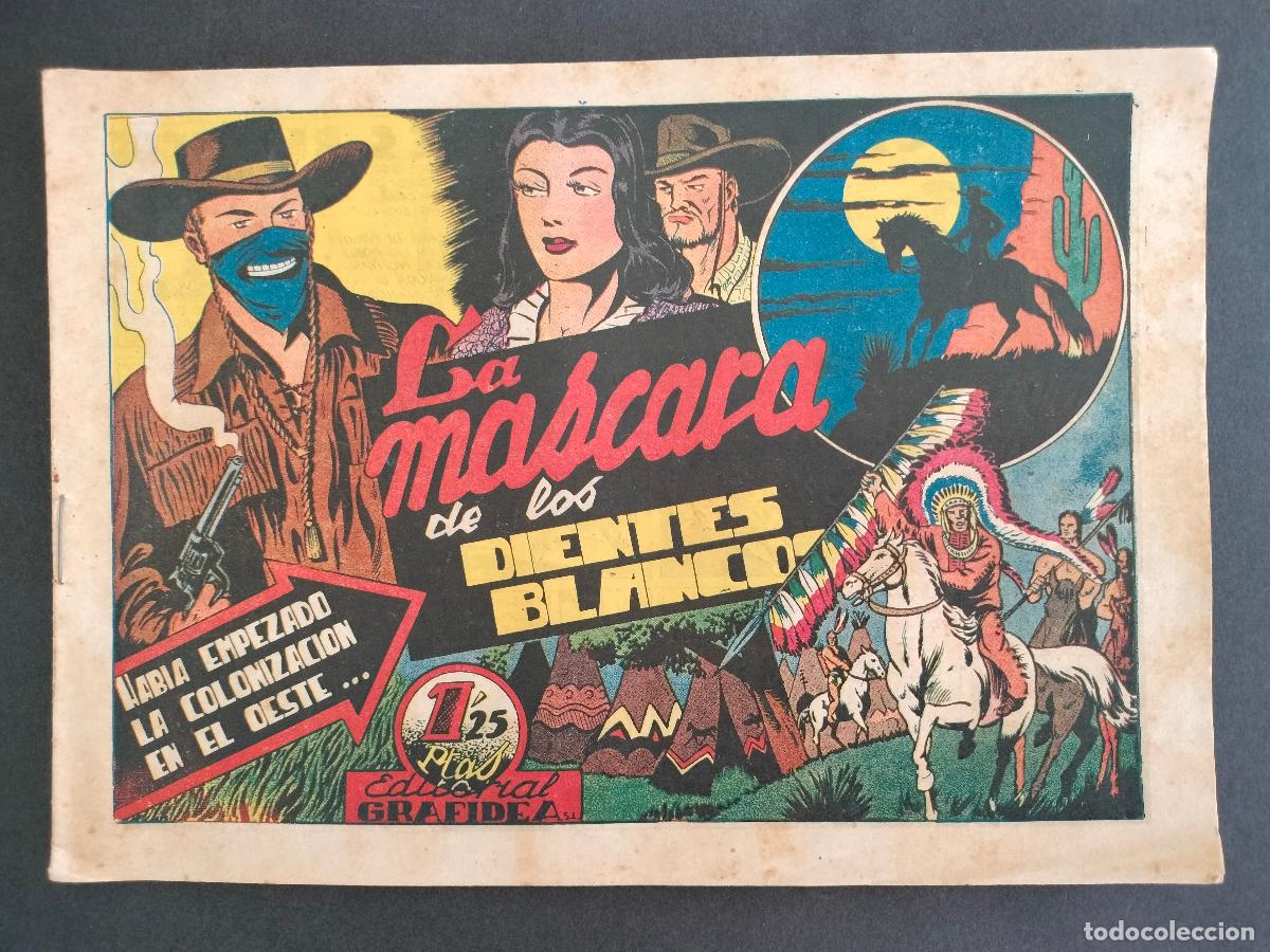 BDs: LA MASCARA DE LOS DIENTES BLANCOS N&ordm; 1 ORIGINAL DE EPOCA EDITORIAL GRAFIDEA 1947 MUY DIFICIL!!