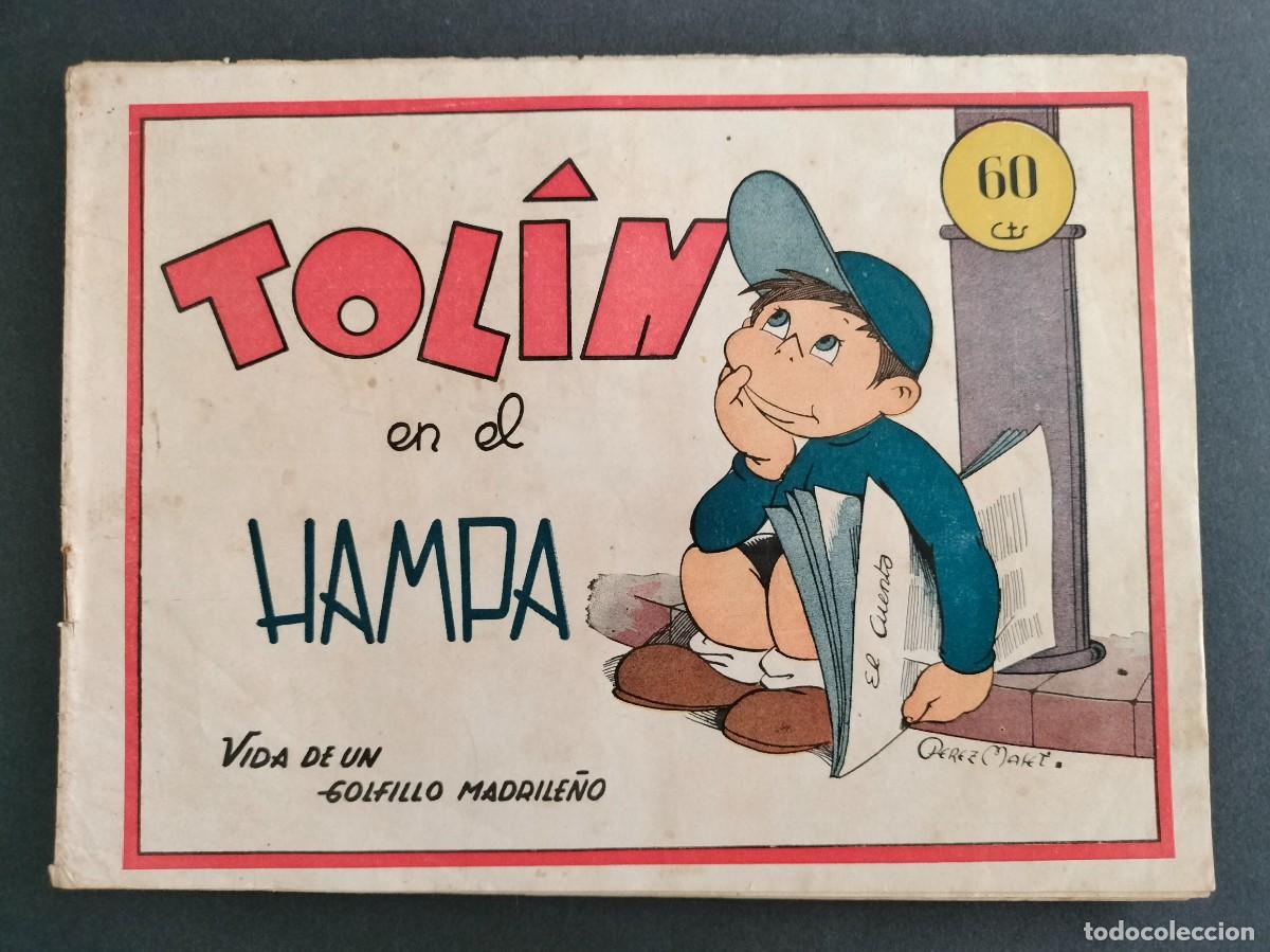 Tebeos: TOLIN N&ordm; 1 - EN EL HAMPA - ORIGINAL DE EPOCA EDITORIAL GUERRI 1948 BUEN ESTADO MUY DIFICIL!!!