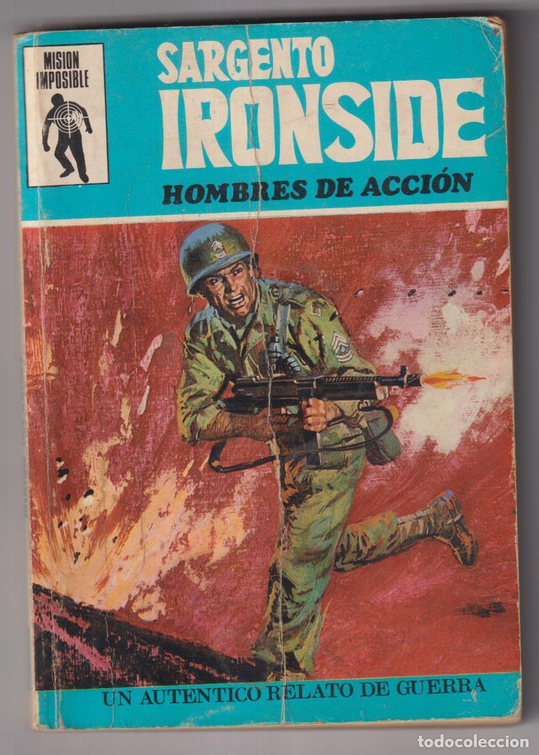 Tebeos: Misi&oacute;n Imposible Hombres de Acci&oacute;n. Sargento Ironside. (122 p&aacute;ginas) Eurodit