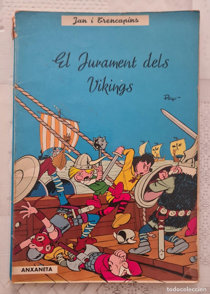 Tebeos: JAN I TRENCAPINS n&ordm; 1 de 3. EL JURAMENT DELS VIKINGS. En Catalan. Tremoleda 1964.