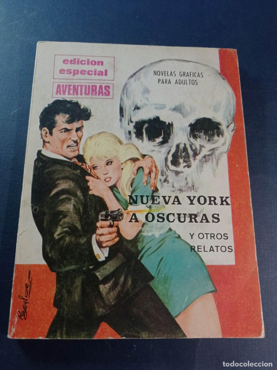 Tebeos: EDICI&Oacute;N ESPECIAL DE AVENTURAS 4. NUEVA YORK A OSCURAS. PRESIDENTE, 1970. EZQUERRA, BEYLOC, DEL TORO
