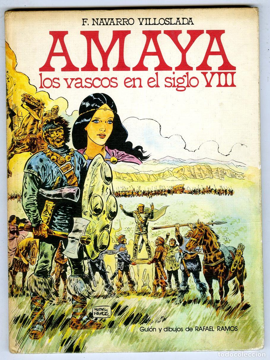 Tebeos: Amaya los Vascos en el Siglo VIII (Caja de Ahorros Municipal de Pamplona, 1981) - F.Navarro Villosla