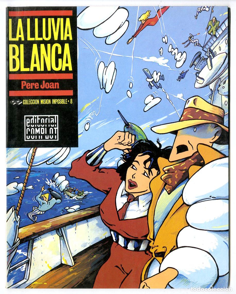 Tebeos: La Lluvia Blanca n.8 Colecci&oacute;n Misi&oacute;n Imposible (Editorial Complot, 1987) - Pere Joan