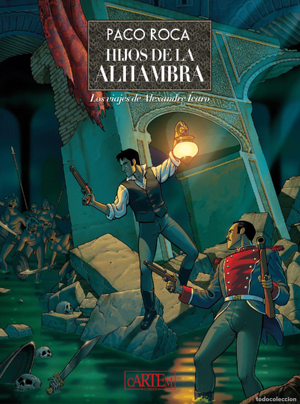 Tebeos: HIJOS DE LA ALHAMBRA, LOS VIAJES DE ALEXANDRE &Iacute;CARO (Cartem, 2022) - Paco Roca.⁣