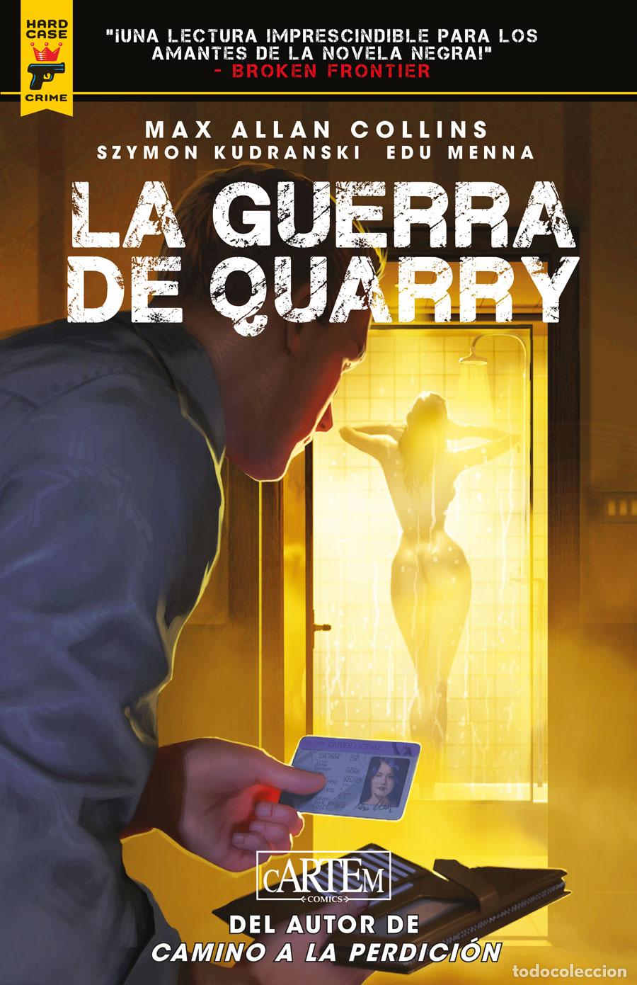 Tebeos: LA GUERRA DE QUARRY (Cartem, 2021) - Max Allan Collins &ndash; Edu Menna &ndash; Szymon Kudranski⁣