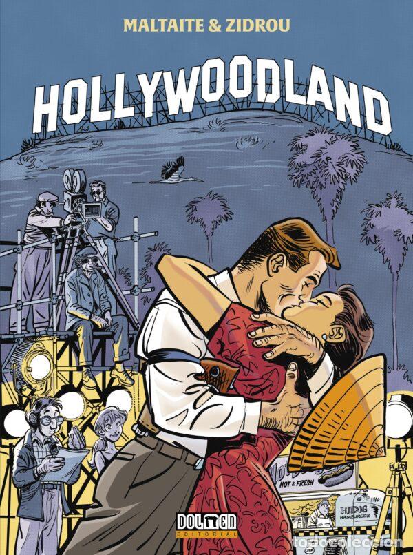 Tebeos: HOLLYWOODLAND (Dolmen, 2024) - Zidrou y Maltaite