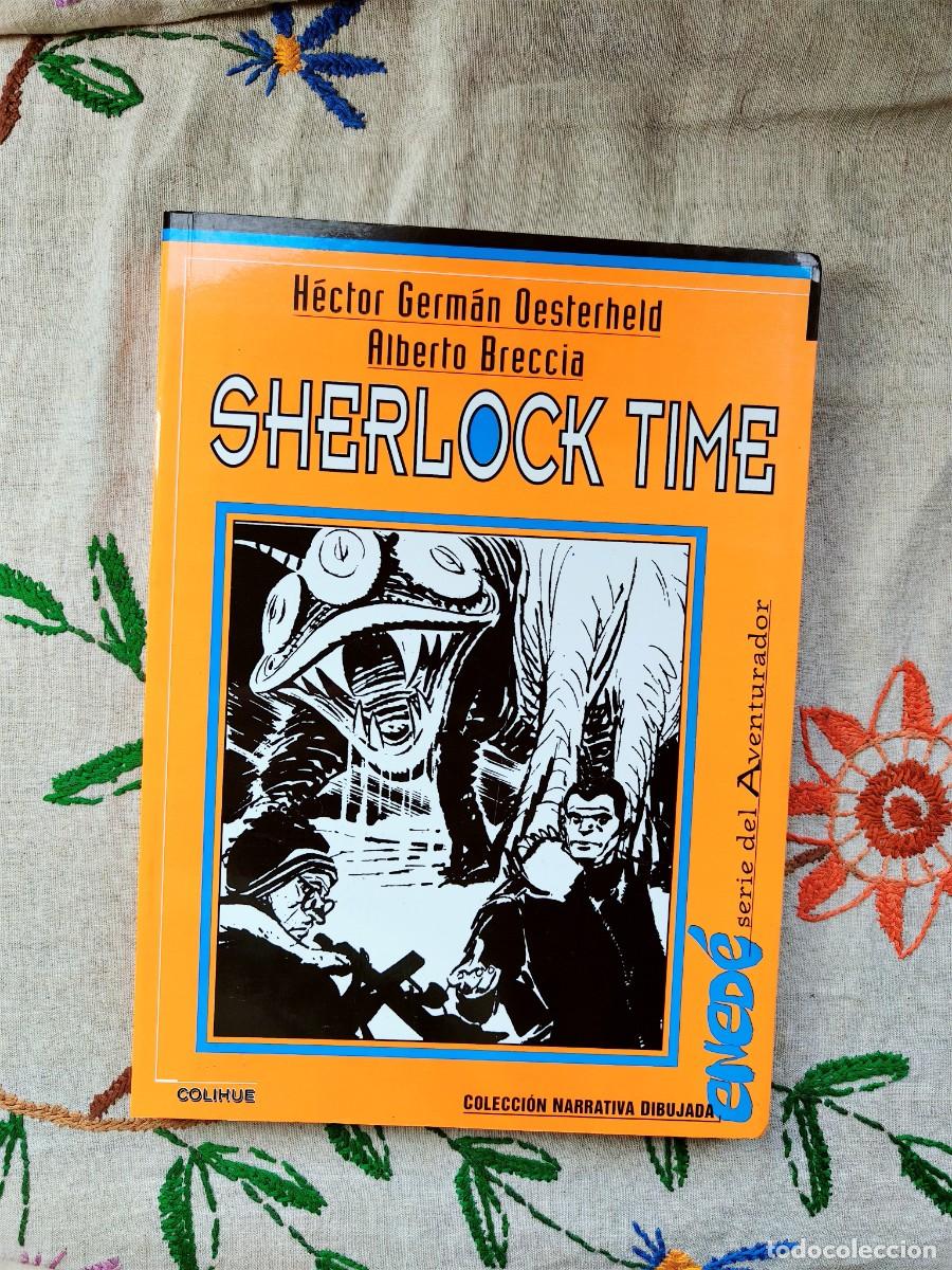 Tebeos: Sherlock Time. Colecci&oacute;n narrativa dibujada Ened&eacute;. Colihue. Alberto Breccia