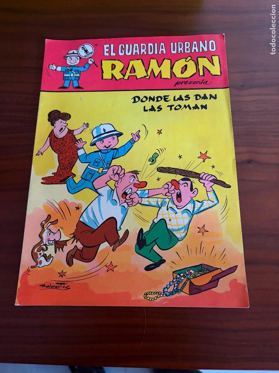 Tebeos: EL GUARDIA URBANO RAM&Oacute;N , DONDE LAS DAN LAS TOMAN , SUBIRA