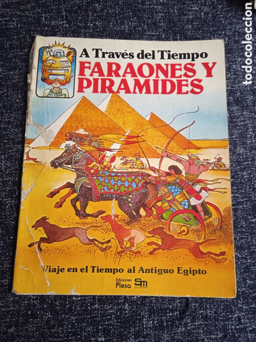 Tebeos: A TRAVES DEL TIEMPO FARAONES Y PIRAMIDES -ED. EDICIONES PLESA SM