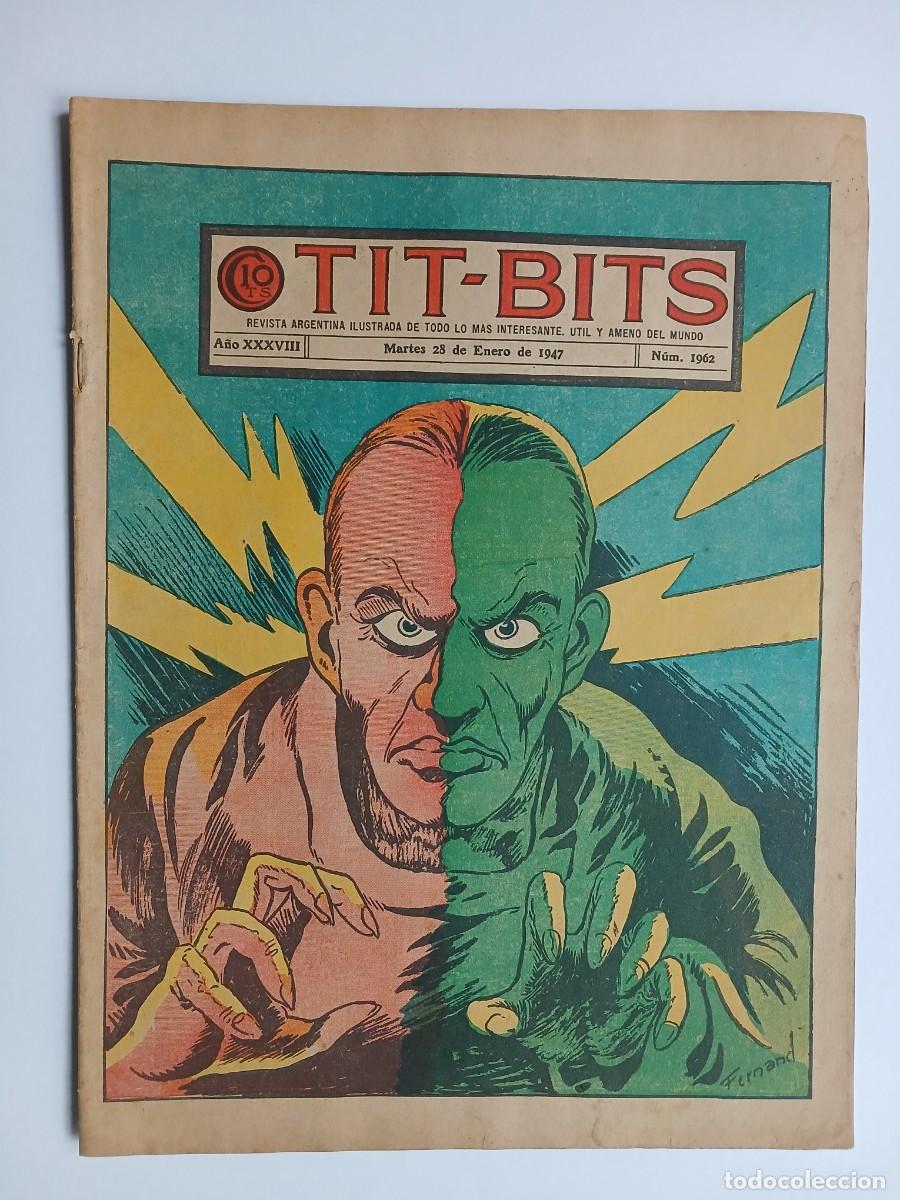 Tebeos: Tit Bits n&deg; 1962 (1947) - historieta original argentina - editorial Manuel Lainez