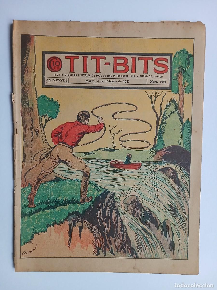 Tebeos: Tit Bits n&deg; 1963 (1947) - historieta original argentina - editorial Manuel Lainez