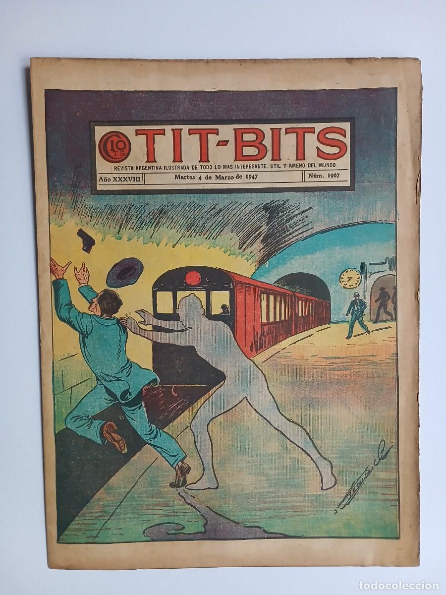 Tebeos: Tit Bits n&deg; 1967 (1947) - historieta original argentina - editorial Manuel Lainez
