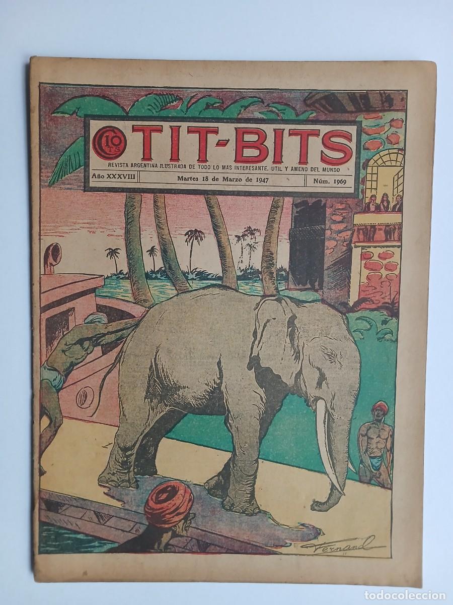 Tebeos: Tit Bits n&deg; 1969 (1947) - historieta original argentina - editorial Manuel Lainez