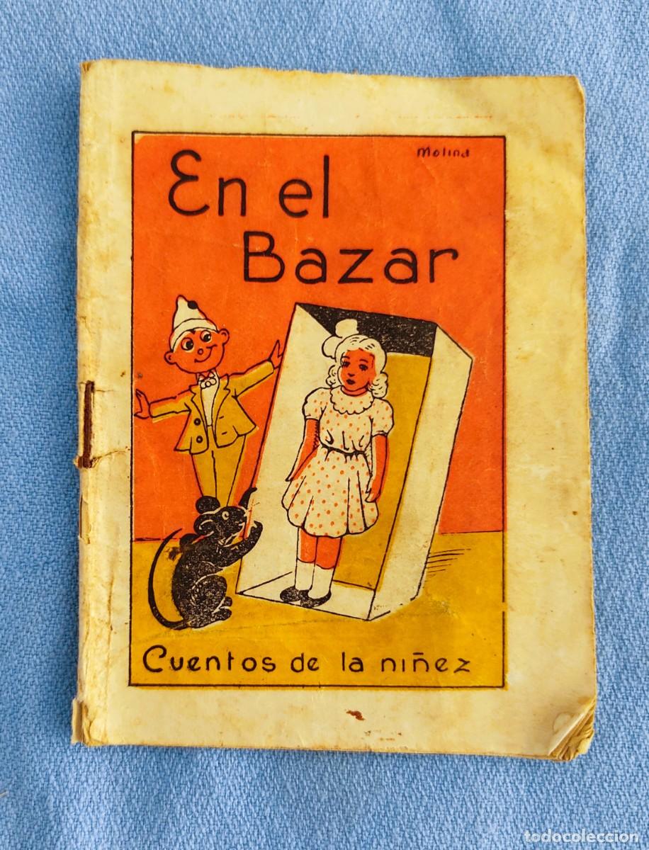 Tebeos: CUENTO EN EL BAZAR CUENTOS DE LA NI&Ntilde;EZ EDITORIAL CARTEL VIGO