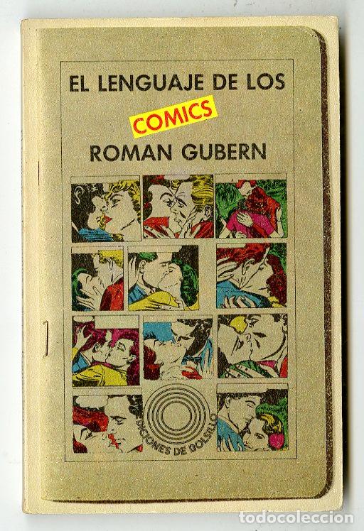 Tebeos: El Lenguaje de los Comics: 195 (Pen&iacute;nsula, 1979) - Roman Gubern - Foto 1