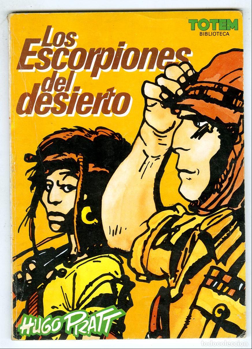 Tebeos: Los Escorpiones del Desierto (Totem, 1984) - Hugo Pratt