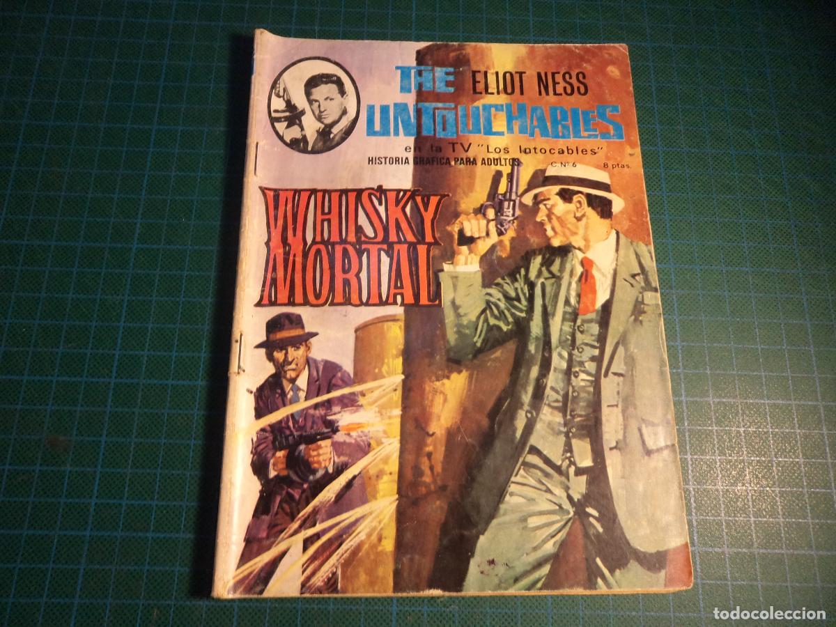 Tebeos: The untouchables Eliot Ness (los intocables). N&ordm; 6. Artfi