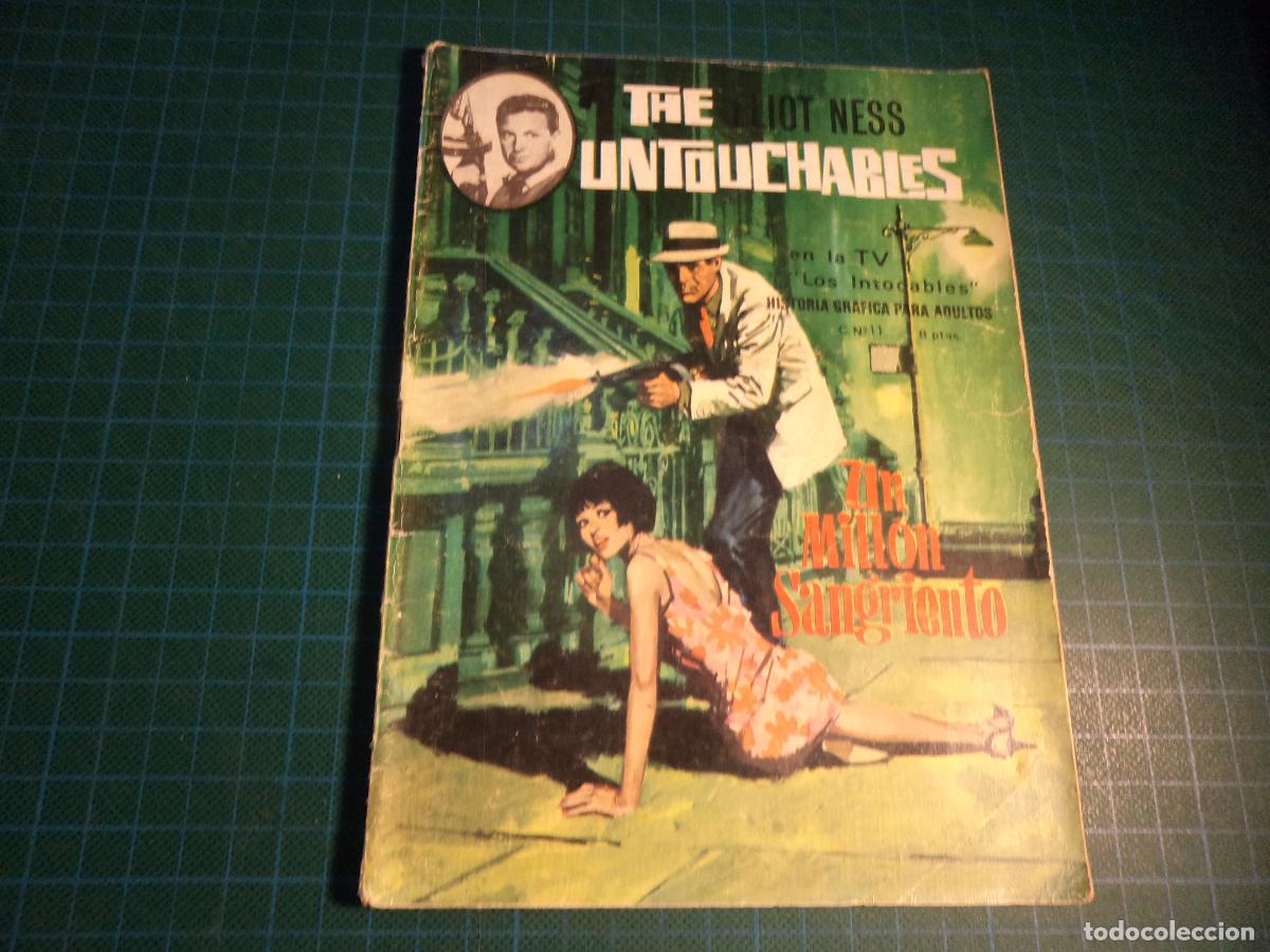 Tebeos: The untouchables Eliot Ness (los intocables). N&ordm; 11. Artfi. LE FALTA LA HOJA CENTRAL