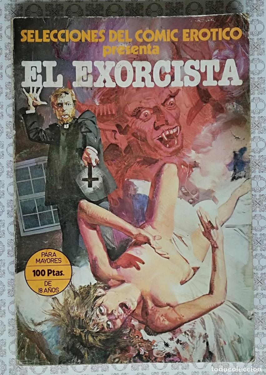 Tebeos: Selecciones Del Comic Er&oacute;tico... El Exorcista (Ediciones Actuales, 1977)