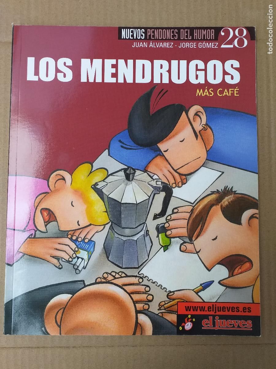 Tebeos: NUEVOS PENDONES DEL HUMOR - N&ordm; 28 - LOS MENDRUGOS - M&Aacute;S CAF&Eacute; - EL JUEVES
