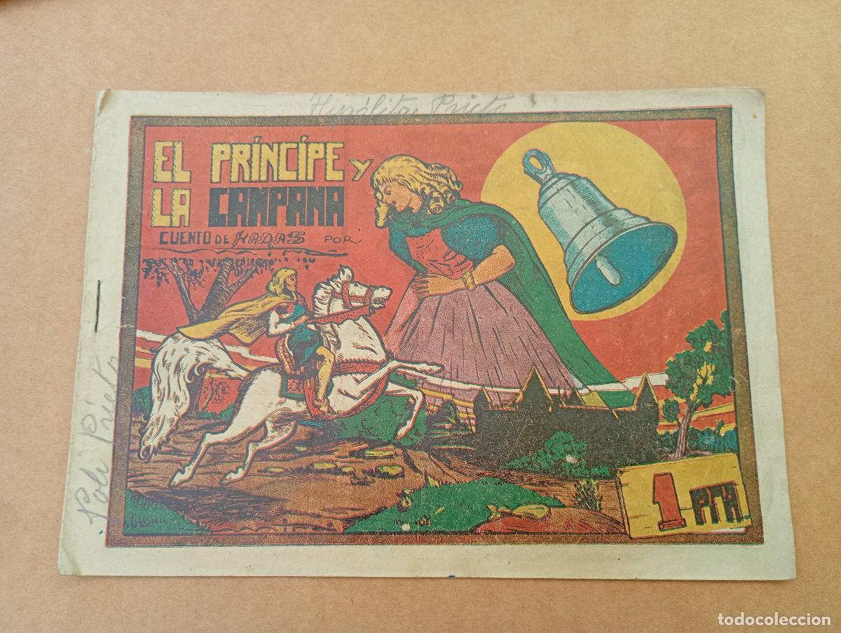 Tebeos: ORIGINAL - El principe y la campana - Cuento de hadas