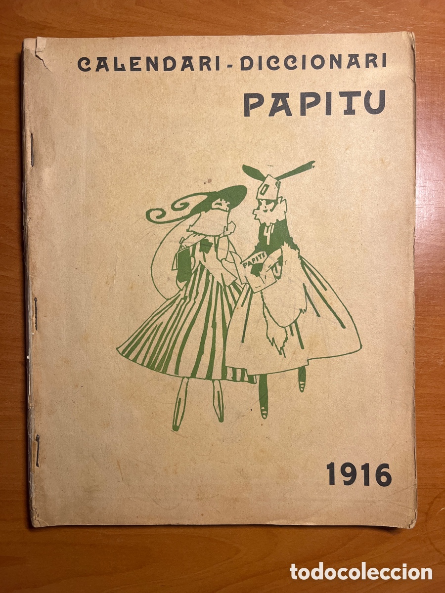 Tebeos: PAPITU CALENDARI DICCIONARI, A&Ntilde;O 1916, (VERMOUTH CREESTIN)