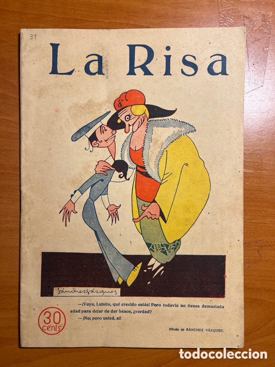 Tebeos: LA RISA, N&Uacute;MERO 31, DIBUJOS SANCHEZ V&Aacute;ZQUEZ, (EDITORA PRENSA DE MADRID)