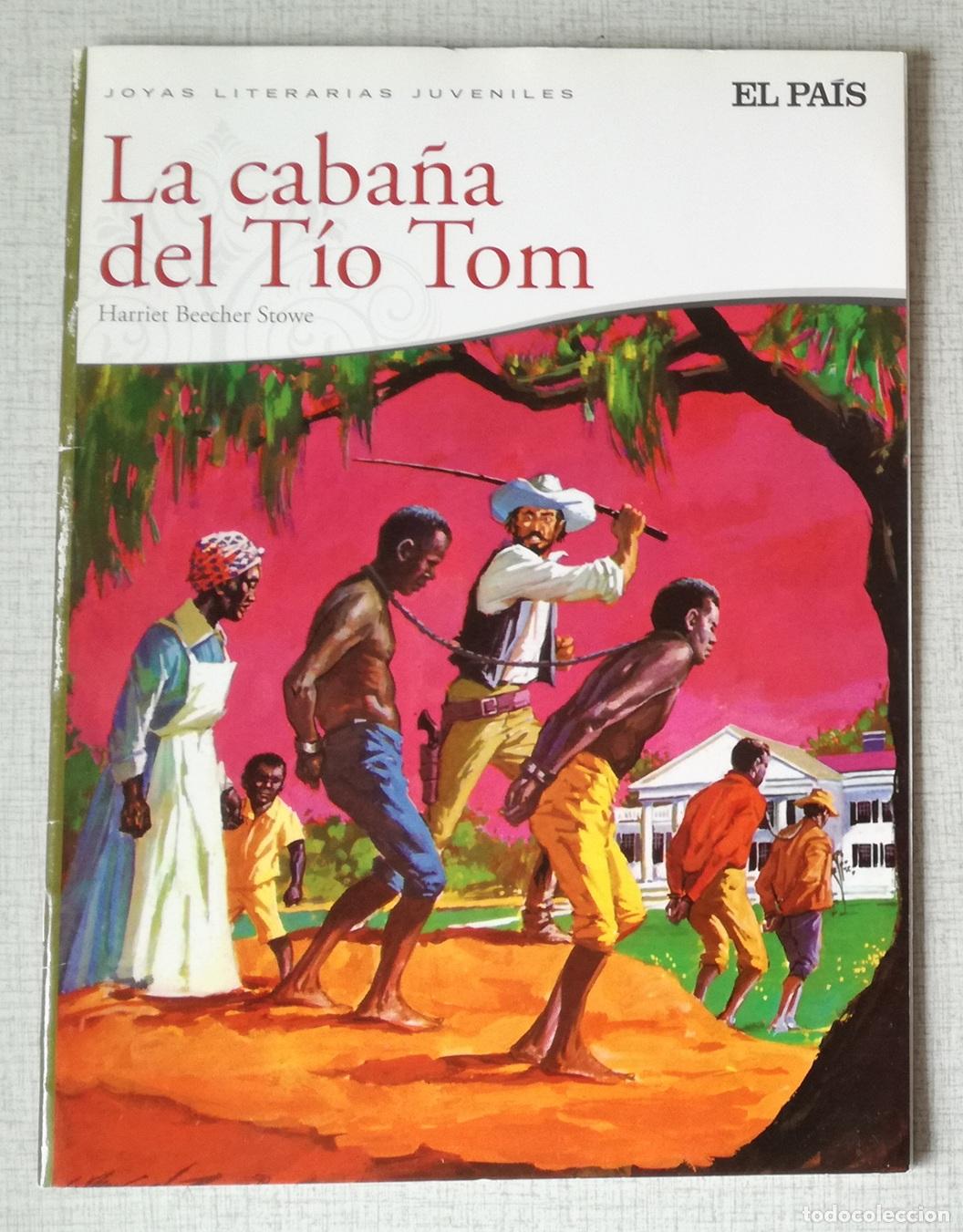 Tebeos: Comic Joyas Literarias Juveniles, El Pais: La caba&ntilde;a del Tio Tom - Harrier Beechet Stowe