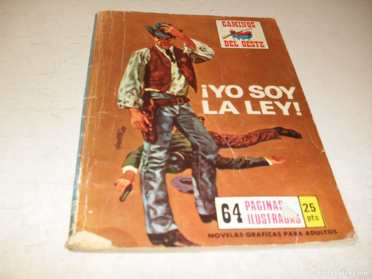 Tebeos: CAMINOS DEL OESTE,NO SE NUMERO,FUERON 20 EN TOTAL,YO SOY LA LEY&iexcl;&iexcl;,PRODUCCIONES EDITORIALES,1991