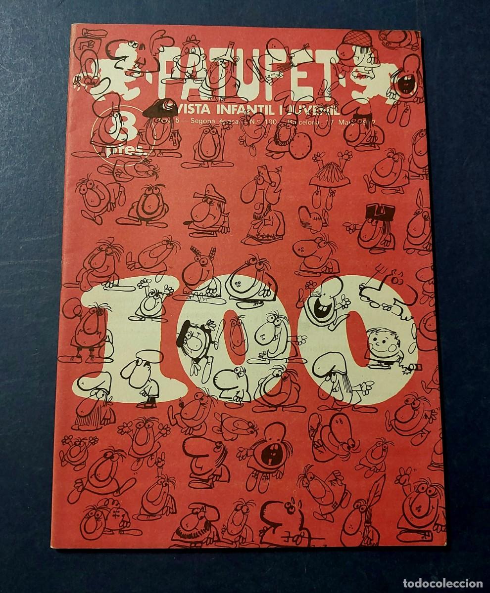 Tebeos: Patufet N&ordm; 100 Any 5 1972 Editor Bagu&ntilde;a Barcelona ( Catal&agrave; ) Ref. C-1