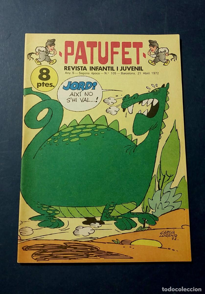 Tebeos: Patufet N&ordm; 105 Any 5 1972 Editor Bagu&ntilde;a Barcelona ( Catal&agrave; ) Ref. C-1