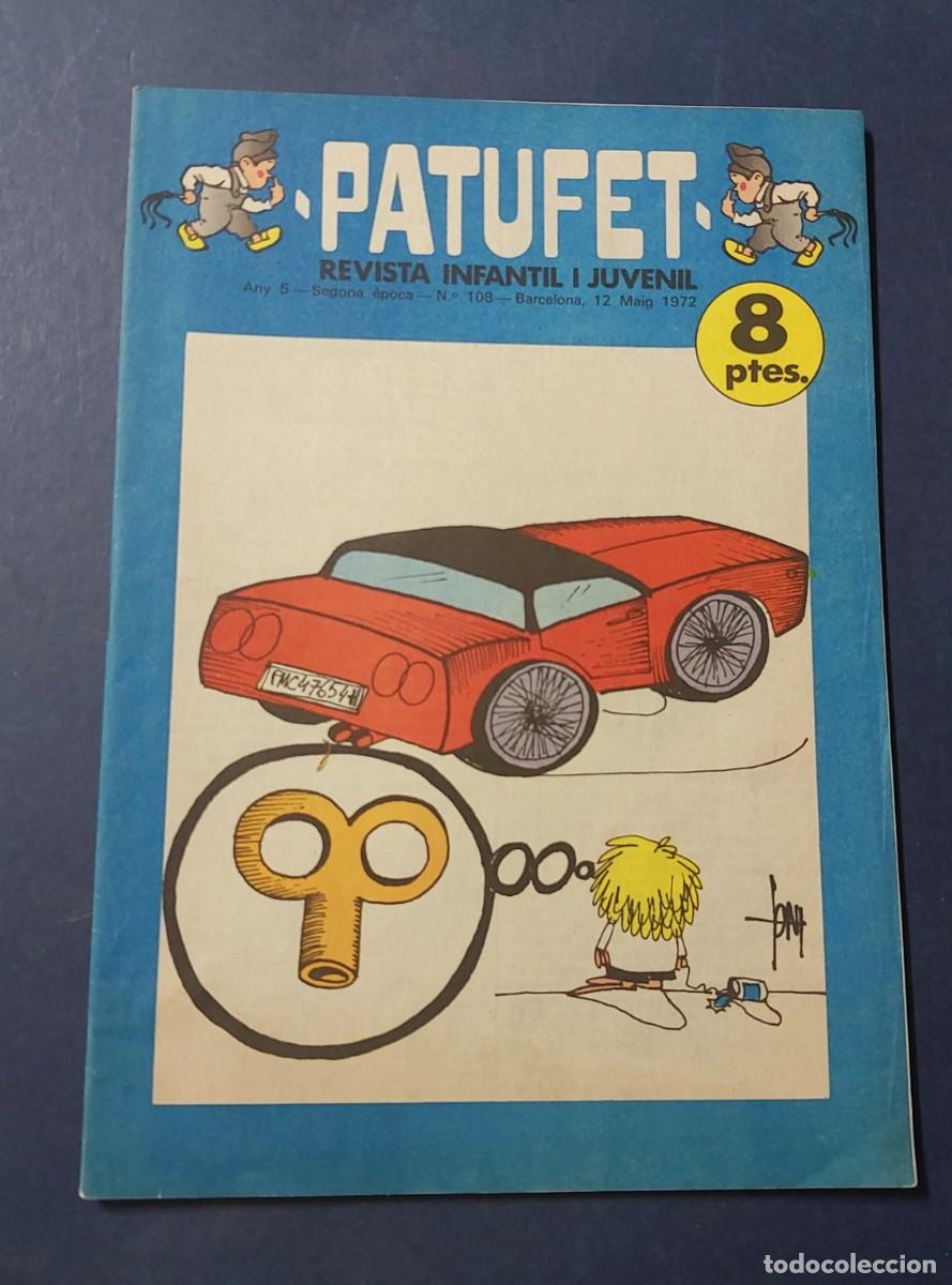 Tebeos: Patufet N&ordm; 108 Any 5 1972 Editor Bagu&ntilde;a Barcelona ( Catal&agrave; ) Ref. C-1