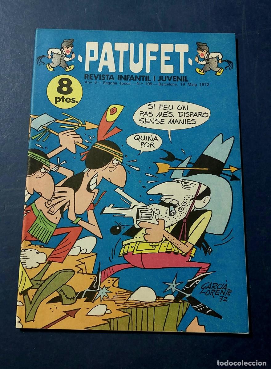 Tebeos: Patufet N&ordm; 109 Any 5 1972 Editor Bagu&ntilde;a Barcelona ( Catal&agrave; ) Ref. C-1