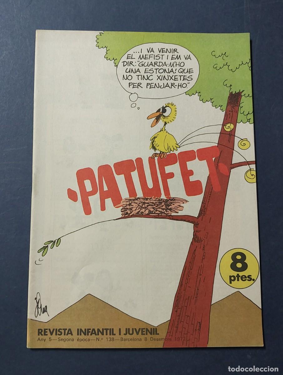 Tebeos: Patufet N&ordm; 138 Any 5 1972 Editor Bagu&ntilde;a Barcelona ( Catal&agrave; ) Ref. C-1