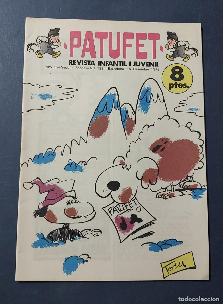 Tebeos: Patufet N&ordm; 139 Any 5 1972 Editor Bagu&ntilde;a Barcelona ( Catal&agrave; ) Ref. C-1