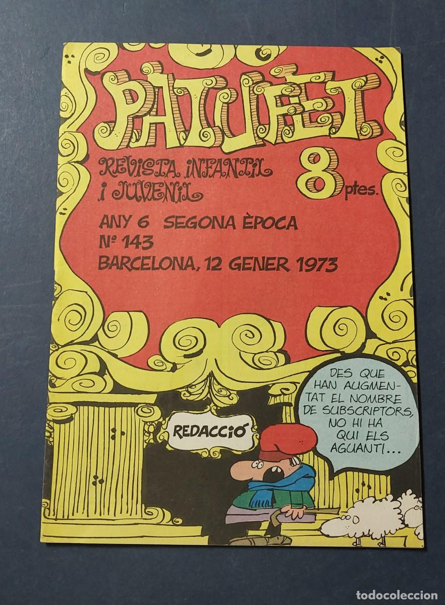 Tebeos: Patufet N&ordm; 143 Any 6 1973 Editor Bagu&ntilde;a Barcelona ( Catal&agrave; ) Ref. C-1