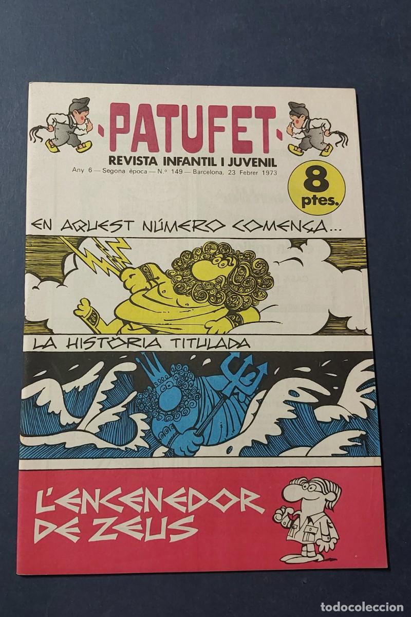 Tebeos: Patufet N&ordm; 149 Any 6 1973 Editor Bagu&ntilde;a Barcelona ( Catal&agrave; ) Ref. C-1