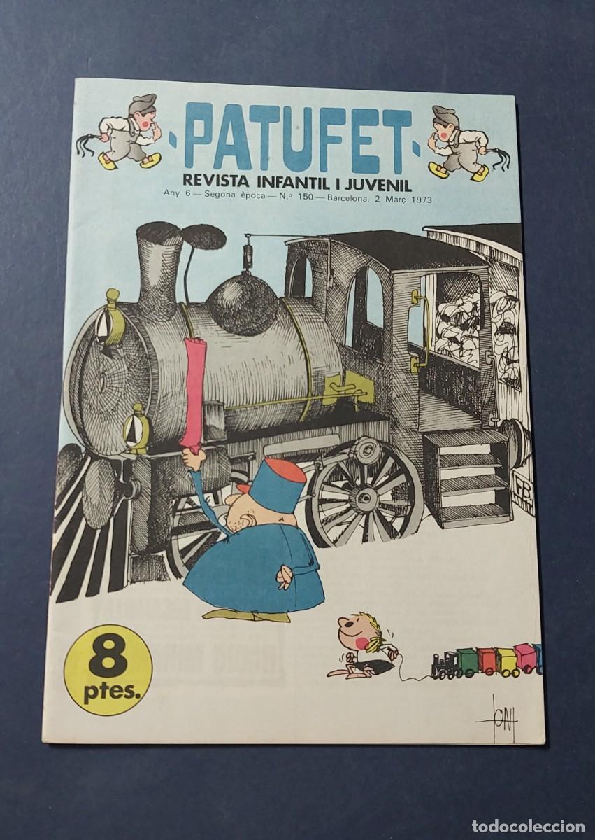 Tebeos: Patufet N&ordm; 150 Any 6 1973 Editor Bagu&ntilde;a Barcelona ( Catal&agrave; ) Ref. C-1