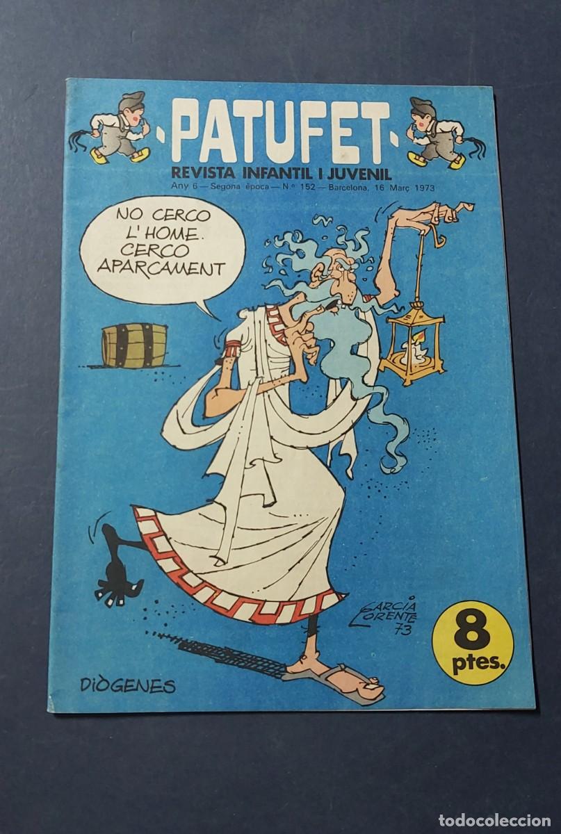 BDs: Patufet N&ordm; 152 Any 6 1973 Editor Bagu&ntilde;a Barcelona ( Catal&agrave; ) Ref. C-1